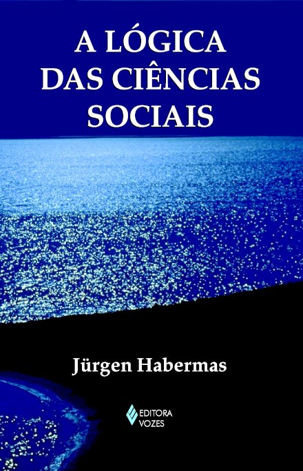 Lógica das ciências sociais, A
