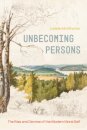 Unbecoming Persons