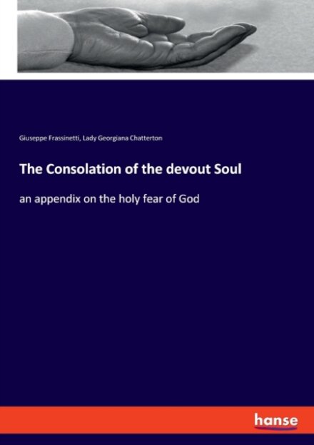The Consolation of the devout Soul