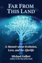 Far from This Land