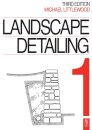 Landscape Detailing Volume 1