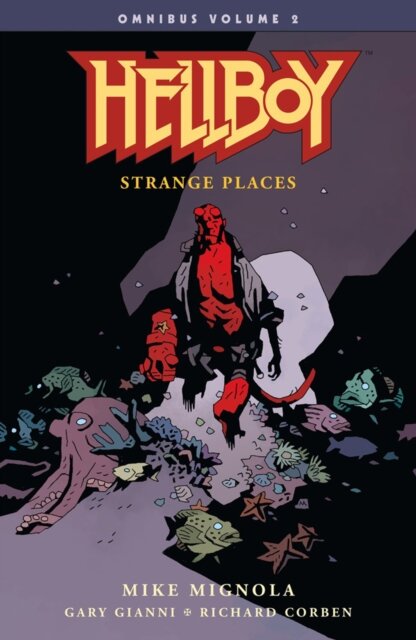 Hellboy Omnibus Vol 2: Strange Places