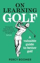 On Learning Golf