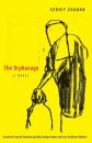 The Orphanage: A Novel