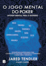 O Jogo Mental Do Poker