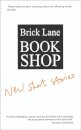 Brick Lane Bookshop New Short Stories 2024