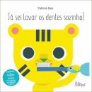 Já Sei Lavar os Dentes Sozinho!