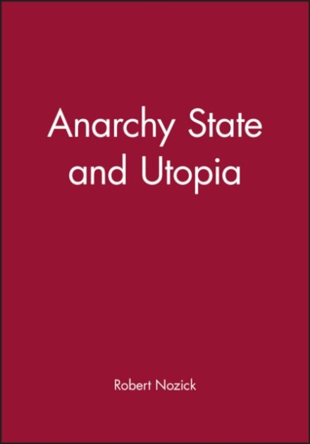 Anarchy State and Utopia