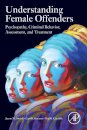 Understanding Female Offenders