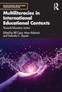 Multiliteracies in International Educational Contexts