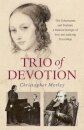 Trio of Devotion