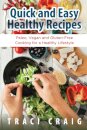 Quick and Easy Healthy Recipes