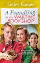 A Foundling at the Wartime Bookshop