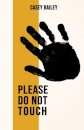 Please  Do Not Touch