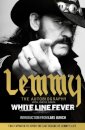 White Line Fever : Lemmy: The Autobiography