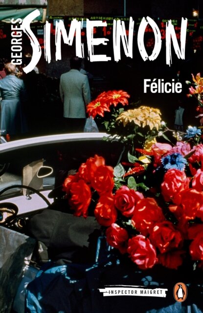 Félicie: Inspector Maigret #25