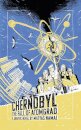 Chernobyl : The Fall of Atomgrad