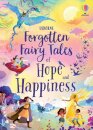 Forgotten Fairy Tales Of Hope And Happiness