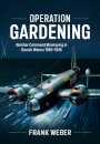 Operation Gardening