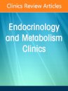 Thyroid Cancer Update, An Issue of Endocrinology and Metabolism Clinics of North America