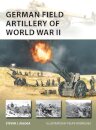 German Field Artillery of World War II