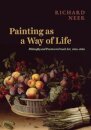 Painting as a Way of Life