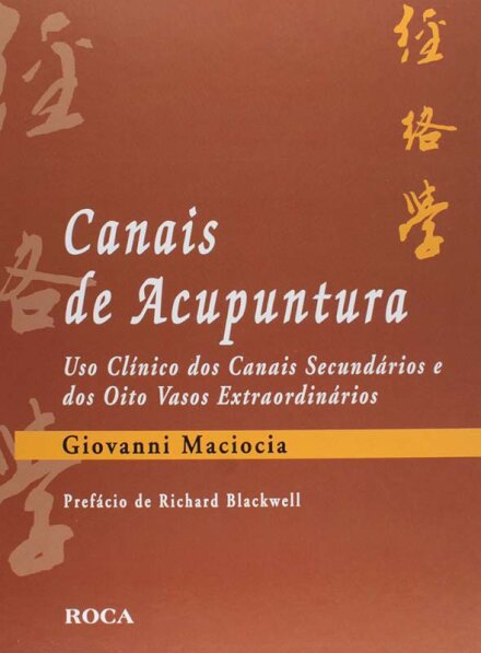 Canais De Acupuntura Uso Clínic Canais Secun 8 Vasos