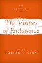The Virtues of Endurance