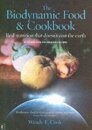 The Biodynamic Food and Cookbook