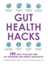 Gut Health Hacks