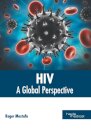Hiv: A Global Perspective