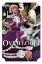 Overlord: The Undead King Oh!, Vol. 3