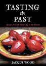 Tasting the Past