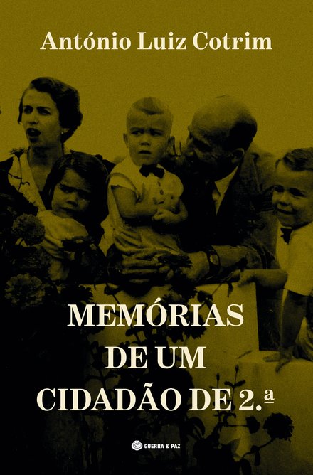 Memórias De Um Cidadão De 2ª