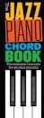 The Jazz Piano Chord Book