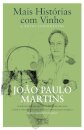 Mais Histórias com Vinho & Novos Condimentos