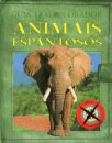 Animais Espantosos (Guia do explorador)