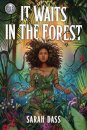 Rick Riordan Presents: It Waits in the Forest