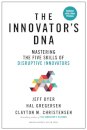 Innovator's DNA, Updated, with a New Preface