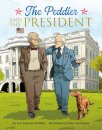 The Peddler and the President