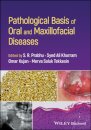 Pathological Basis of Oral and Maxillofacial Diseases