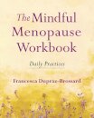 The Mindful Menopause Workbook