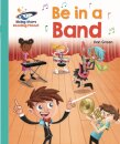Reading Planet - Be in a Band  - Turquoise: Galaxy