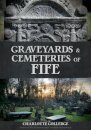 Graveyards and Cemeteries of Fife