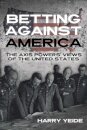 Betting Against America