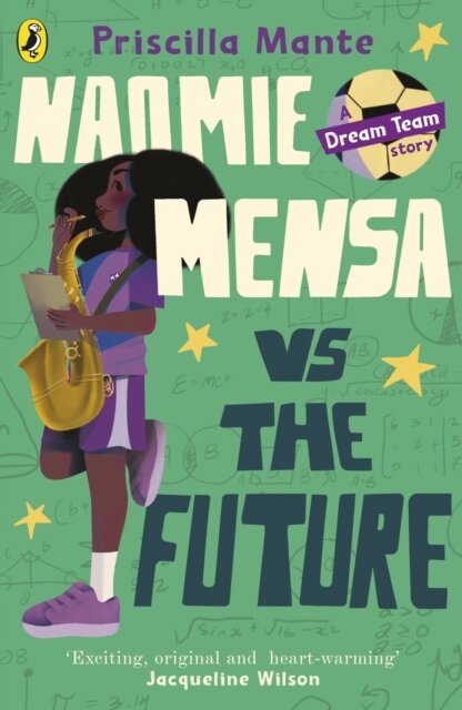 The Dream Team: Naomie Mensa Vs The Future