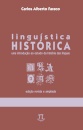 Linguística Histórica: Introdução Estudo Da História Línguas