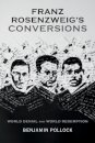 Franz Rosenzweig's Conversions