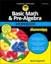 Basic Math & Pre-Algebra Workbook For Dummies with Online Practice