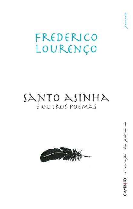 Santo Asinha E Outros Poemas